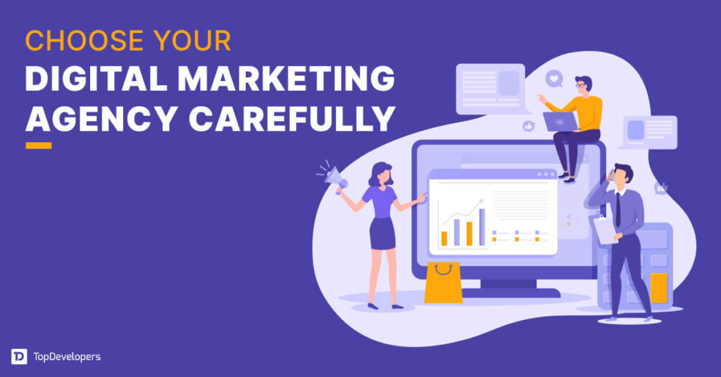 How to Choose a Digital Marketing Agency?